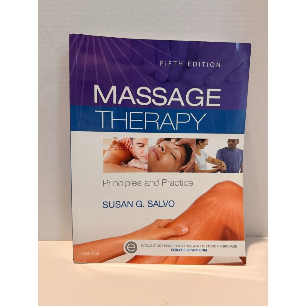Massage Therapy Principles Practice 5th Edition Susan Salvo Elsevier PB